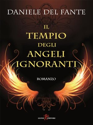 cover image of Il tempio degli angeli ignoranti